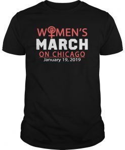 Chicago Women's March January 2019 T-Shirt