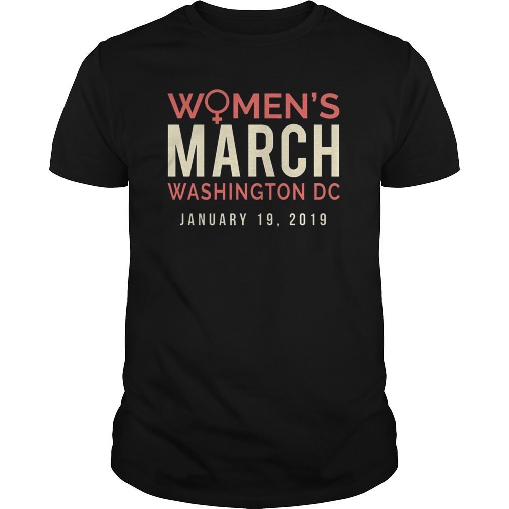 Washington DC Womens March January 19 2019 Tee Shirt