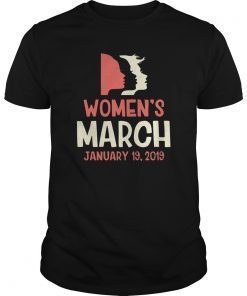 Women's March January 19 2019 T-Shirt