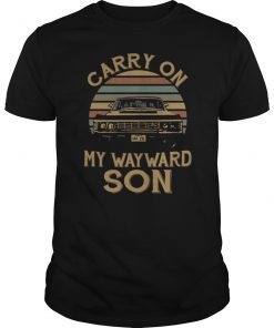 Carry on my Wayward Son T-Shirt