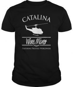 Catalina Wine Mixer Prestige Worldwide T-Shirt