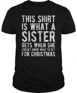 Christmas Gift for Brother from Sister T-Shirt