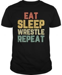Eat Sleep Wrestle Repeat Vintage Shirt