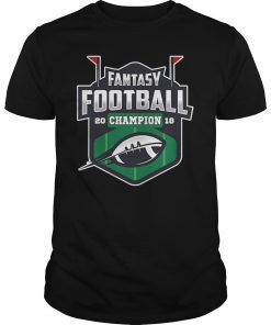 Fantasy Football 2018 Champion T-Shirt