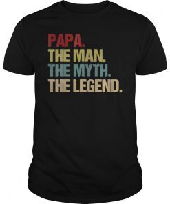 Mens Papa Man Myth Legend Vintage Shirt For Mens Dad Father
