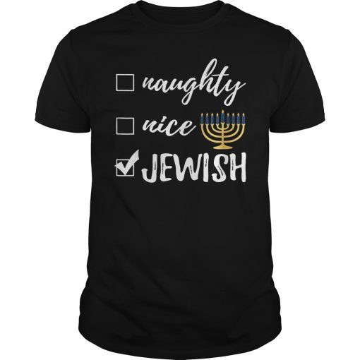 Naughty Nice Jewish Funny Ugly Christmas Hanukkah T-Shirt