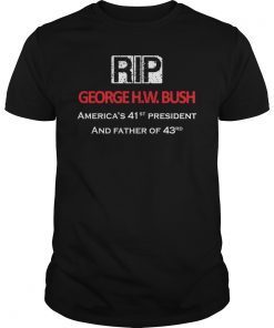 RIP George H.W. Bush T-Shirt RIP 41st president T-shirt