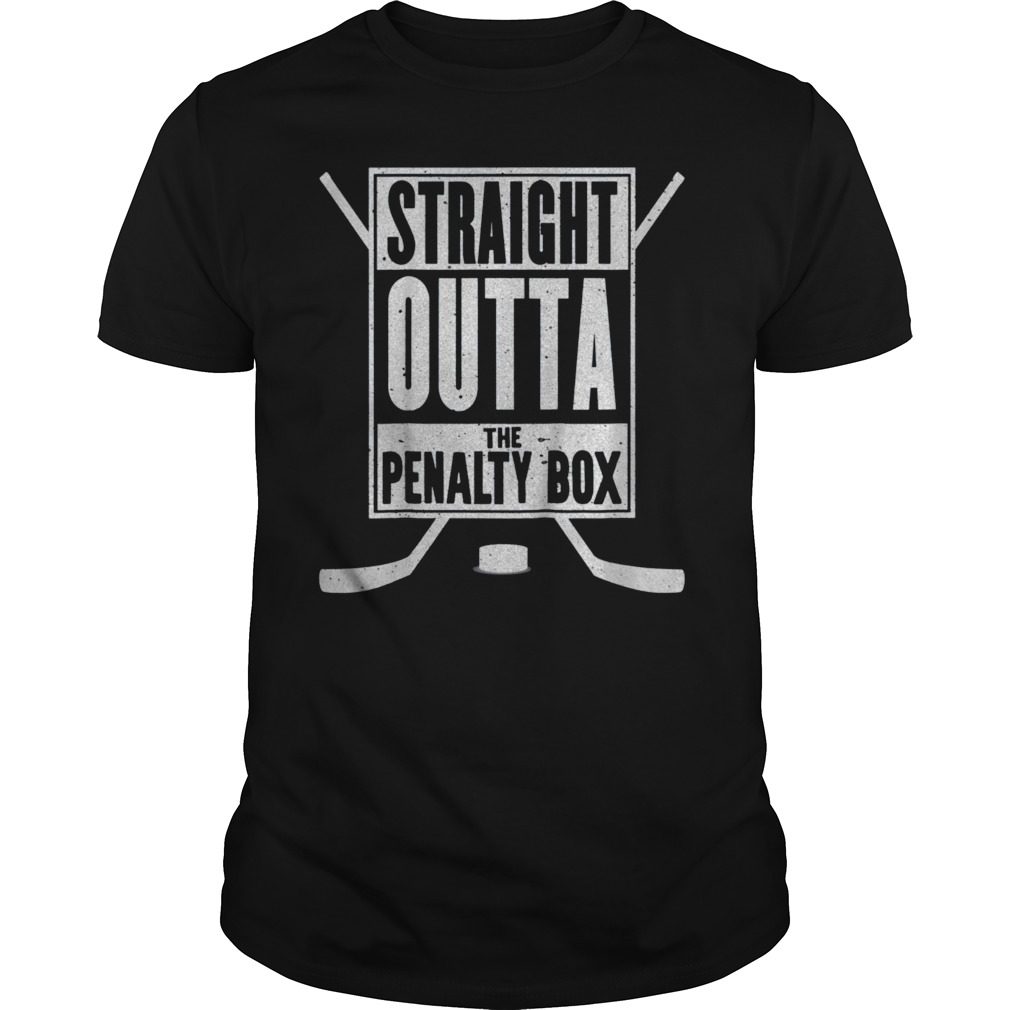 Straight Outta The Penalty Box T-Shirt Funny Ice Hockey Gift