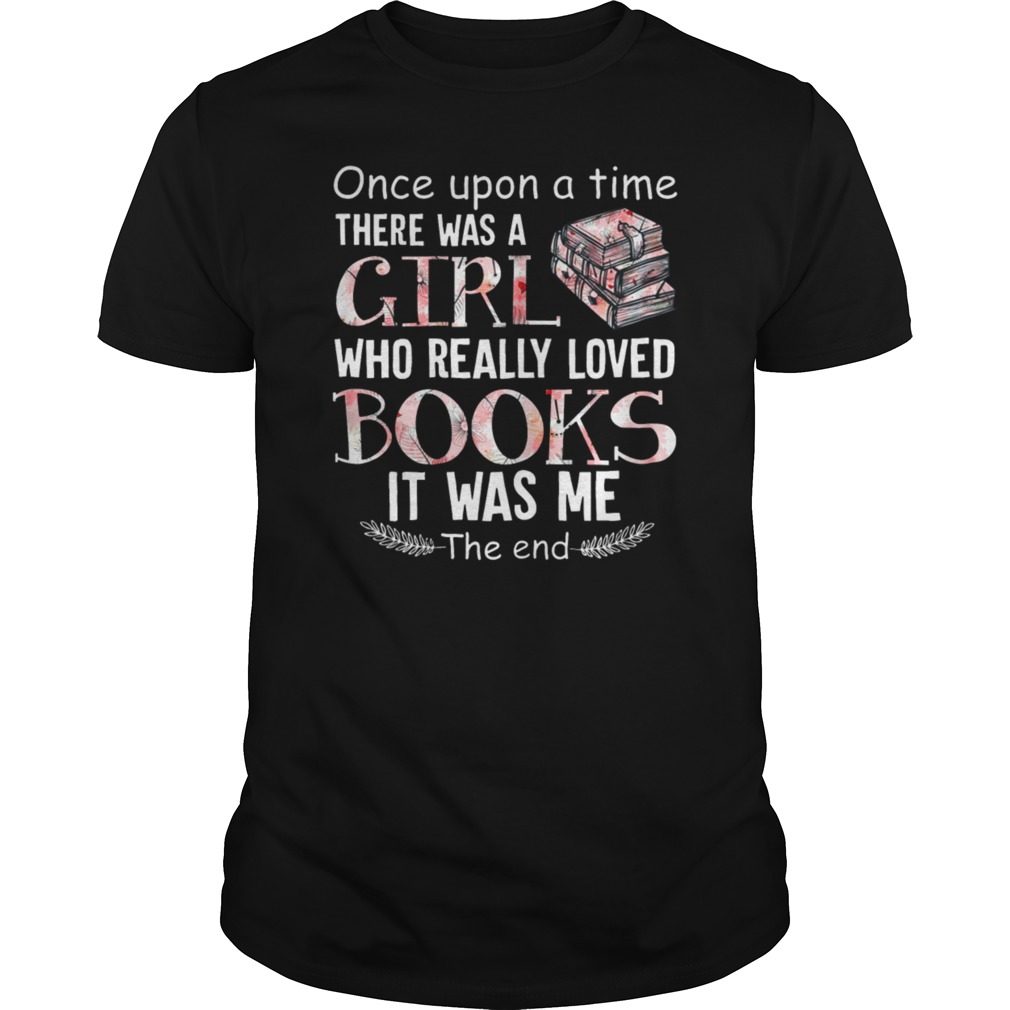 There Was A Girl Who Loved Books Shirt Book Lover