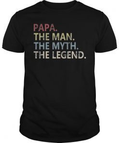 Vintage Retro Papa The Man The Myth The Legend T-Shirt
