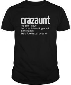 Womens Crazaunt Crazy Aunt T-shirt Gift for Aunts
