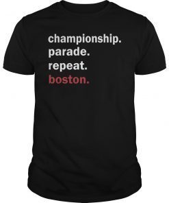 Championship Parade Repeat Boston T-Shirt