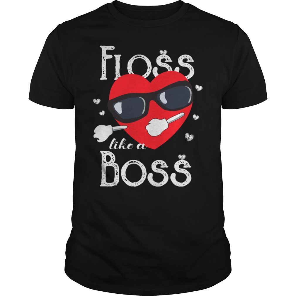 Floss Like A Boss Valentines Day Shirt