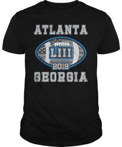 Football Super Fan 53 bowl LIII 2019 Gifts Shirts Atlanta