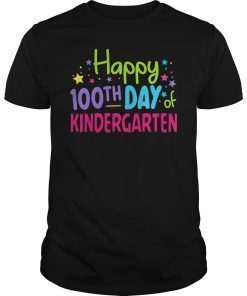 Happy 100Th Day Of Kindergarten Shirt Gift Student Teacher