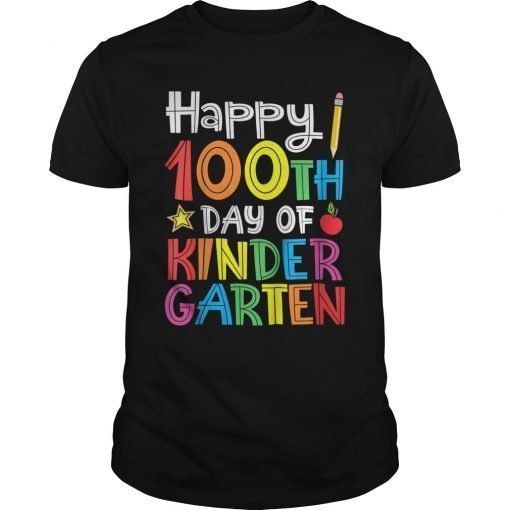 Happy 100th Day of Kindergarten Teacher or Student T-Shirt