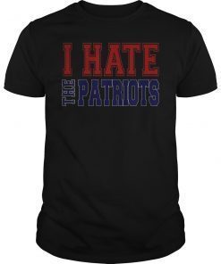 I Hate The Patriots Shirt