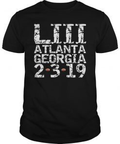LIII Game Atlanta Georgia ATL GA Shirt
