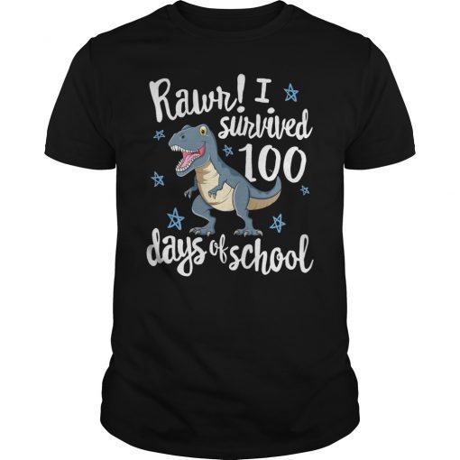 Rawr I Survived 100 Days of School T-Shirt T Rex Dinosaur