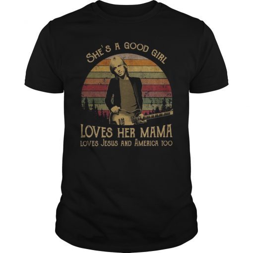 She's A Good Girl Loves Her Mama Shirt