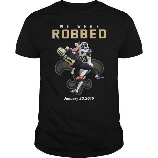 We were Robbed Saints Shirt