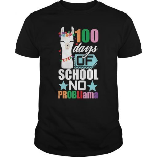 100th Day Of School Shirt No Prob Llama Funny Kids Teacher