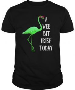 A Wee Bit Irish Today Green Flamingo St Pattys Day T Shirt