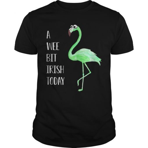 A Wee Bit Irish Today Green Flamingo St Pattys Day Tee