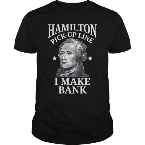 Alexander Hamilton Shirt Funny US History T-Shirt
