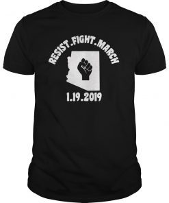 Arizona Women's Protest - January 19th 2019 Protest T-Shirt