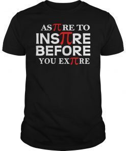 Aspire to Inspire Shirt Pi Day Math Geek Shir