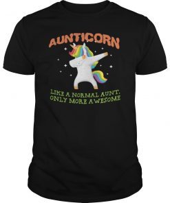Aunticorn Like An Aunt Only Awesome Dabbing Unicorn Gift