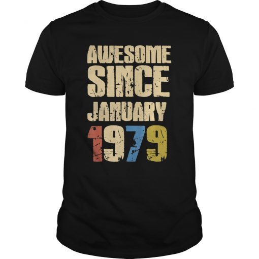 Awesome Since January 1979 Vintage Shirt 50th Gift
