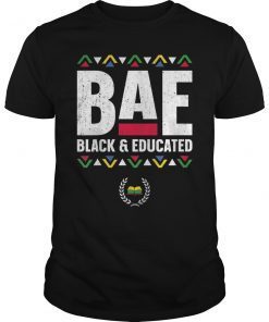 BAE Black And Educated Tee Shirt