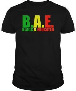 Bae Black And Educated 2019 Shirt