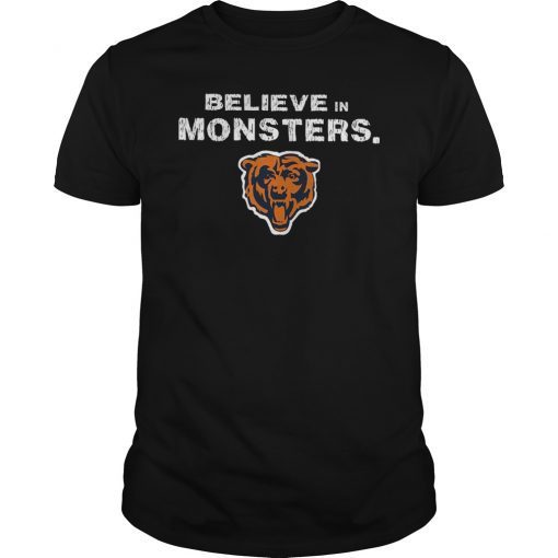 Believe in Monsters Chicago Bears Football Retro T Shirt