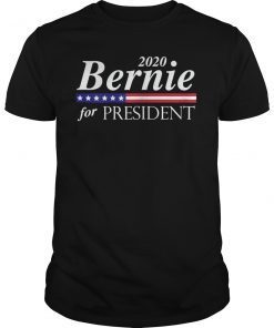 Bernie Sanders For President 2020 Shirt. Bernie 2020 Shirt