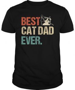 Best Cat Dad Ever Vintage T-Shirt Cat Daddy Gift Shirts