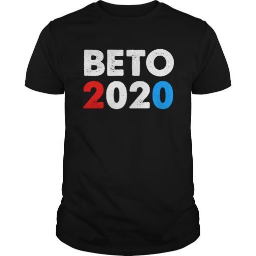 Beto 2020 Beto O'Rourke Shirt