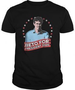 Beto For President 2020 - Vote Beto O'Rourke t shirt