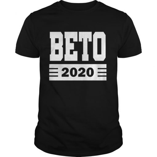 Beto For President Beto 2020 Shirt