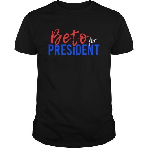 Beto O'Rourke For President 2020 T-Shirt