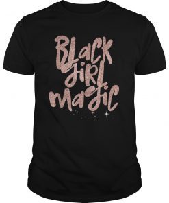 Black Girl Magic Shirt African Queen Rose Gold Melanin