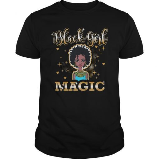 Black Girl Magic T-Shirt African Queen Black History Month
