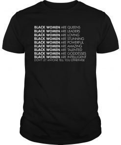 Black Women Are Influential Black History T Shirt