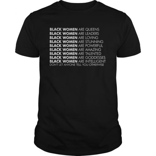 Black Women Are Influential Black History T Shirt