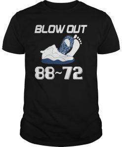 Blow Out 88 72 Funny Tee Shirt
