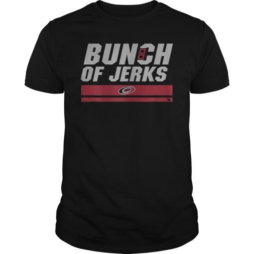 Bunch of Jerks Unisex ShirtS