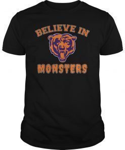 Chicago Football Believe In Monsters T-Shirt
