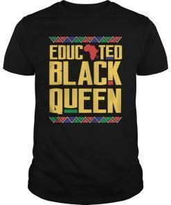 Educated Black Queen T-Shirt Black History Month gift